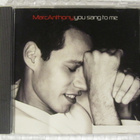 Marc Anthony • You Sang To Me PROMO CD-Single - pikkukuva 1