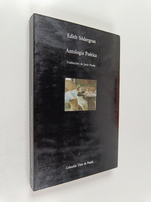 Edith Södergran : Antologia Poetica