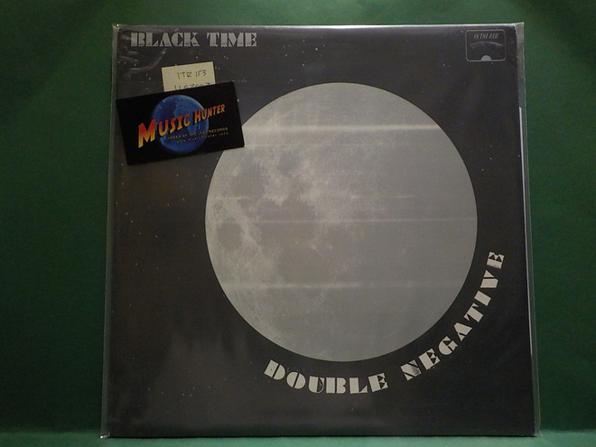 BLACK TIME - DOUBLE NEGATIVE M-/M- U.S 2008 PRESS LP