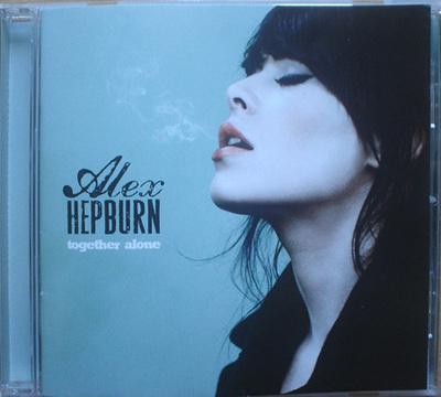 ALEX HEPBURN - TOGETHER ALONE