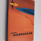 Otso Kautto : Matka Mundakaan - pikkukuva 1