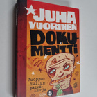 Juha Vuorinen : Juoppohullun päiväkirja Osa 5 : Dokumentti - pikkukuva 1