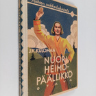 J. K. Kulomaa : Nuori heimopäällikkö : seikkailukertomus ... - pikkukuva 1