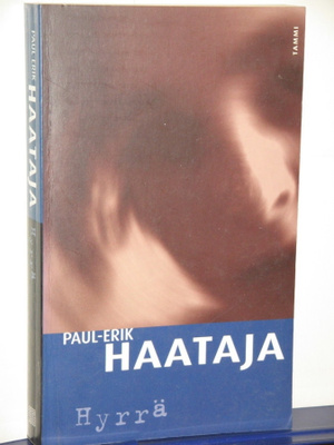 Paul-Erik Haataja : Hyrrä