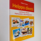 Helen Foster : Helppo dieetti : laihduta arkisin, herkutt... - pikkukuva 1