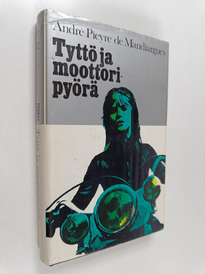 Andre Pieyre de Mandiargues : Tyttö ja moottoripyörä