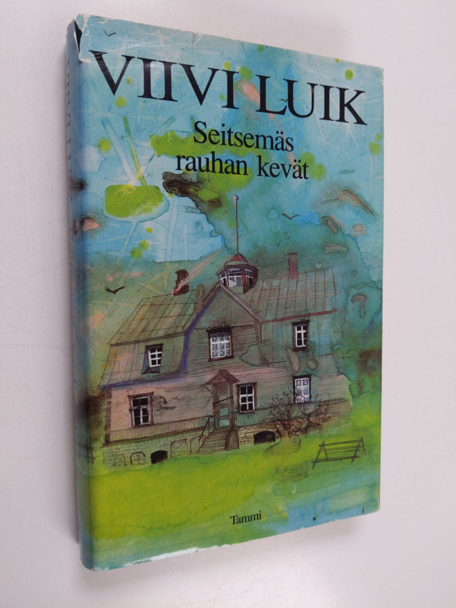 Viivi Luik : Seitsemäs rauhan kevät