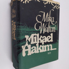 Mika Waltari : Mikael Hakim : kymmenen kirjaa Mikael Carv... - pikkukuva 1