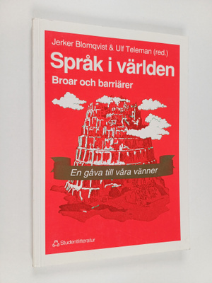 Jerker Blomqvist ym. : Språk i världen - broar och barriärer