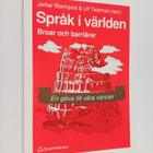 Jerker Blomqvist ym. : Språk i världen - broar och barriärer - pikkukuva 1