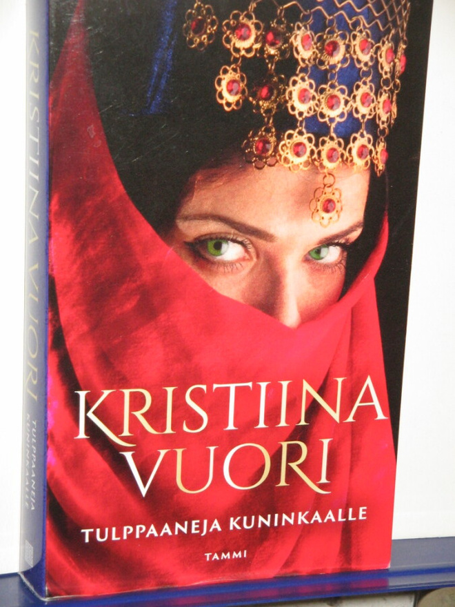 Kristiina Vuori : TULPPAANEJA KUNINKAALLE