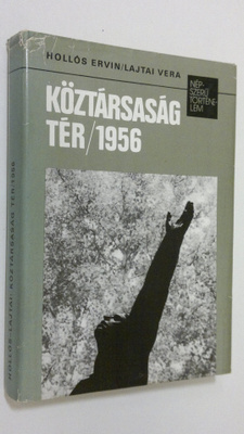 Hollos Ervin : Köztarsasag ter 1956