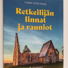 Tuomo Kesäläinen : Retkeilijän linnat ja rauniot - pikkukuva 1