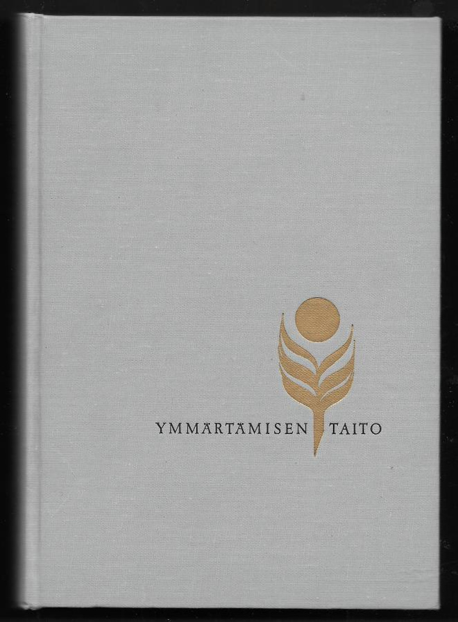 Lin, Jutang : Ymmärtämisen taito