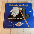 TAIKURIN KÄSIKIRJA - FRIEDRICH STUTZ - pikkukuva 1