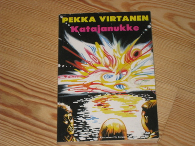 Virtanen, Pekka: Katajanukke 1.p nid v. 1988 Jalava Scifi 7
