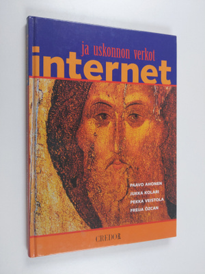 Paavo Ahonen : Internet ja uskonnon verkot