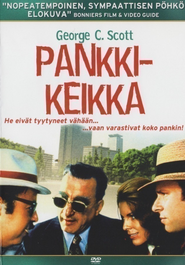 Pankkikeikka (1974) George C. Scott, Joanna Cassidy
