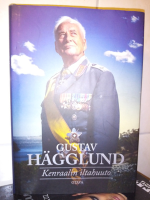 Gustav Hägglund : Kenraalin iltahuuto ( SIS POSTIKULU)