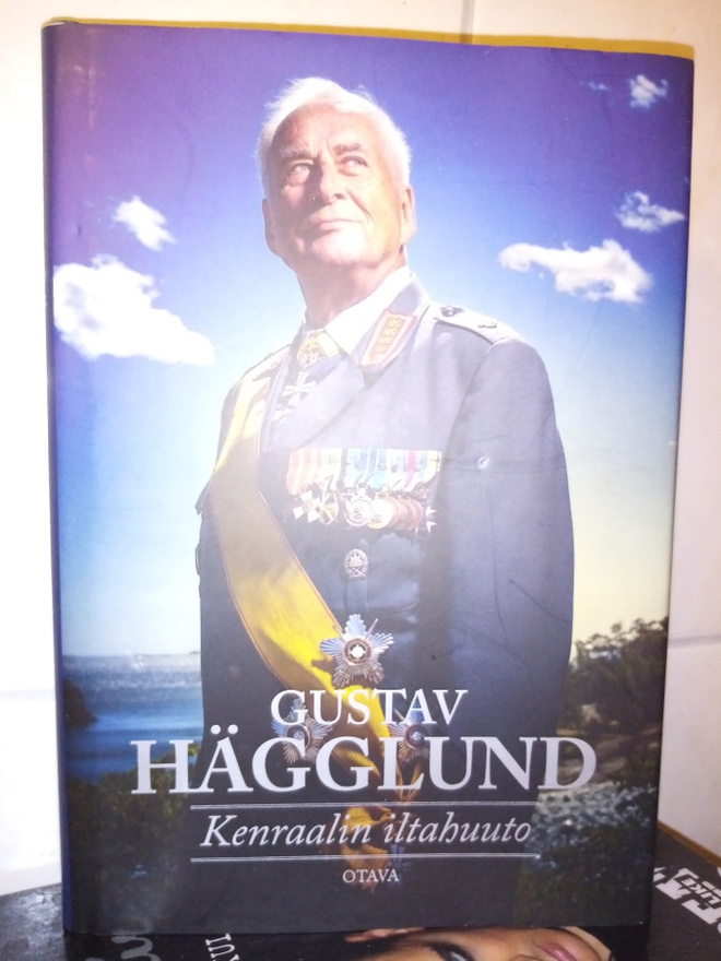 Gustav Hägglund :  Kenraalin iltahuuto ( SIS POSTIKULU)