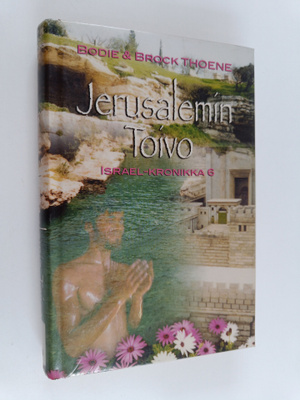 Bodie Thoene : Jerusalemin toivo