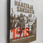 Touko Perko : Haastaja Saksasta 1918 : von der Goltz ja M... - pikkukuva 1