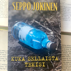 Seppo Jokinen - Kuka sellaista tekisi (pokkari) - pikkukuva 1