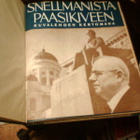 SNELLMANISTA PAASIKIVEEN KUVALEHDEN KERTOMANA (Sis.pk) - pikkukuva 2