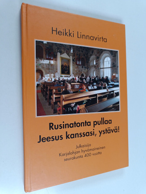 Heikki Linnavirta : Rusinatonta pullaa : Jeesus kanssasi,...