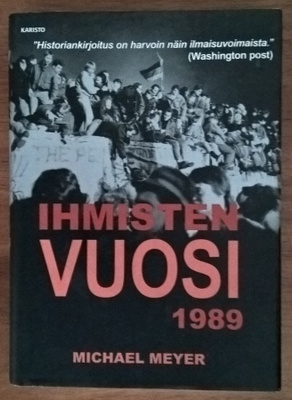 Michael Meyer: Ihmisten vuosi 1989