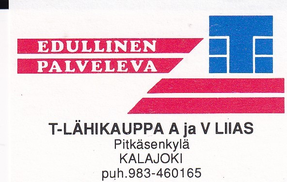 Kalajoki, T-Lähikauppa A ja V Liias     b590