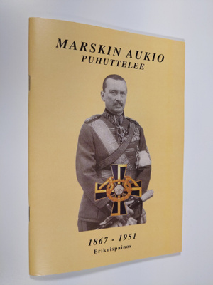 Marskin aukio puhuttelee : (1867 - 1951)
