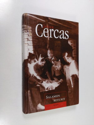 Javier Cercas : Salamiin soturit