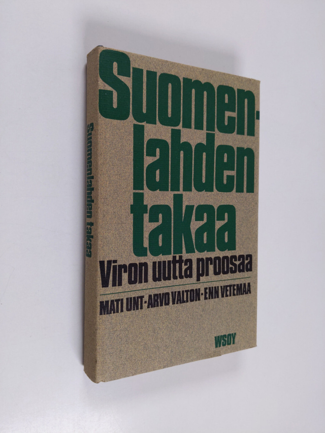 Endel Mallene ym. : Suomenlahden takaa - Viron uutta proo...