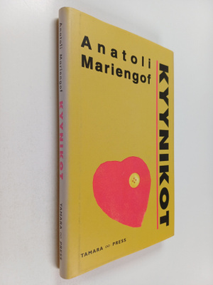 Anatoli Mariengof : Kyynikot