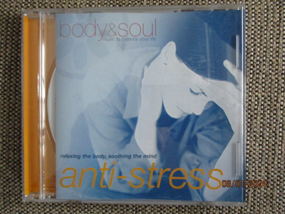 BODY&SOUL - music to balance your life - ANTI-STRESS