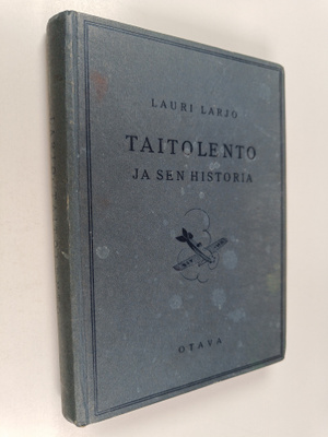 Lauri Larjo : Taitolento ja sen historia