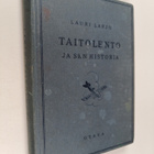 Lauri Larjo : Taitolento ja sen historia - pikkukuva 1