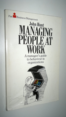 John Hunt : Managing people at work
