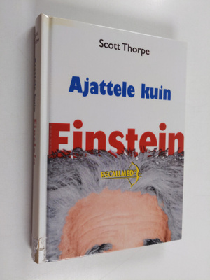 Scott Thorpe : Ajattele kuin Einstein