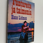 Hans Lidman : Tuntureita ja taimenia - pikkukuva 1