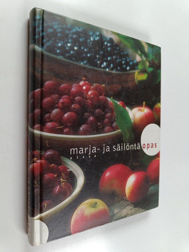 Kyllikki Kilpi : Marja- ja säilöntäopas