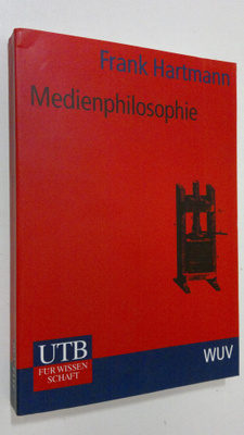 Frank Hartmann : Medienphilosophie