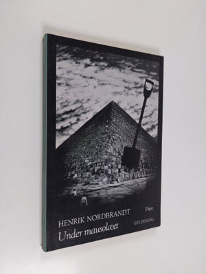 Henrik Nordbrandt : Under mausolaeet