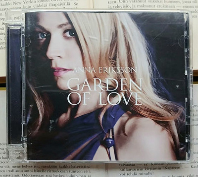 Anna Eriksson - Garden of Love (CD)