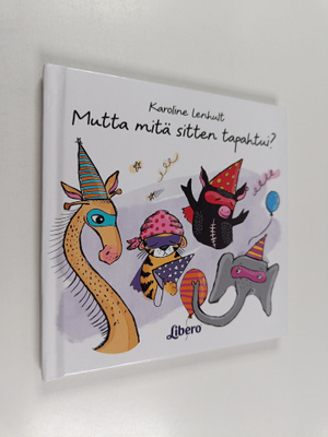 Karoline Lenhult : Mutta mitä sitten tapahtui?