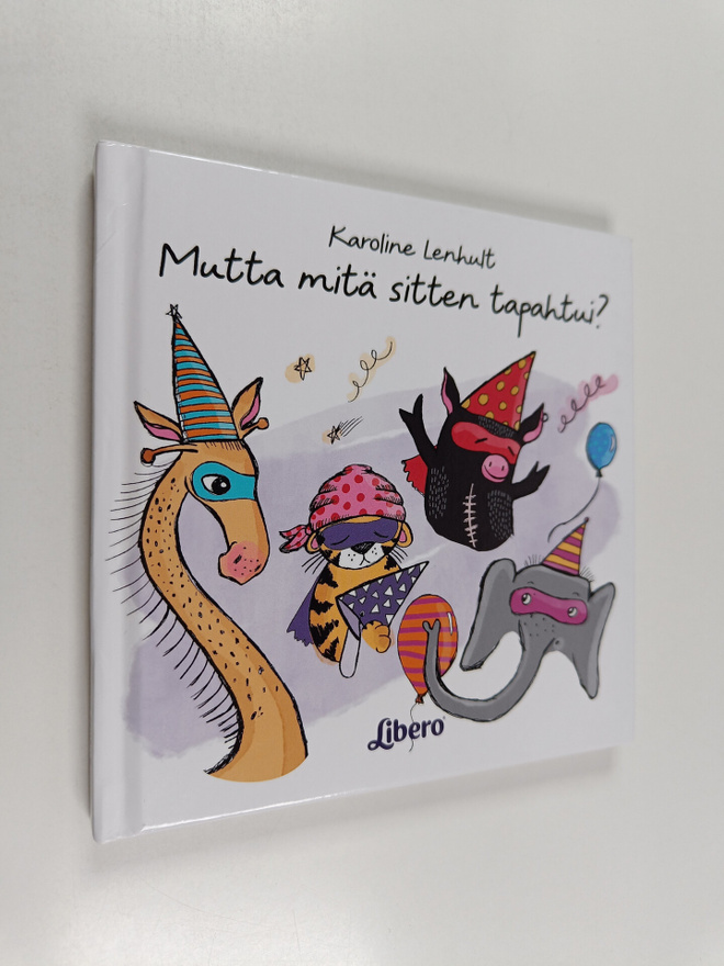 Karoline Lenhult : Mutta mitä sitten tapahtui?