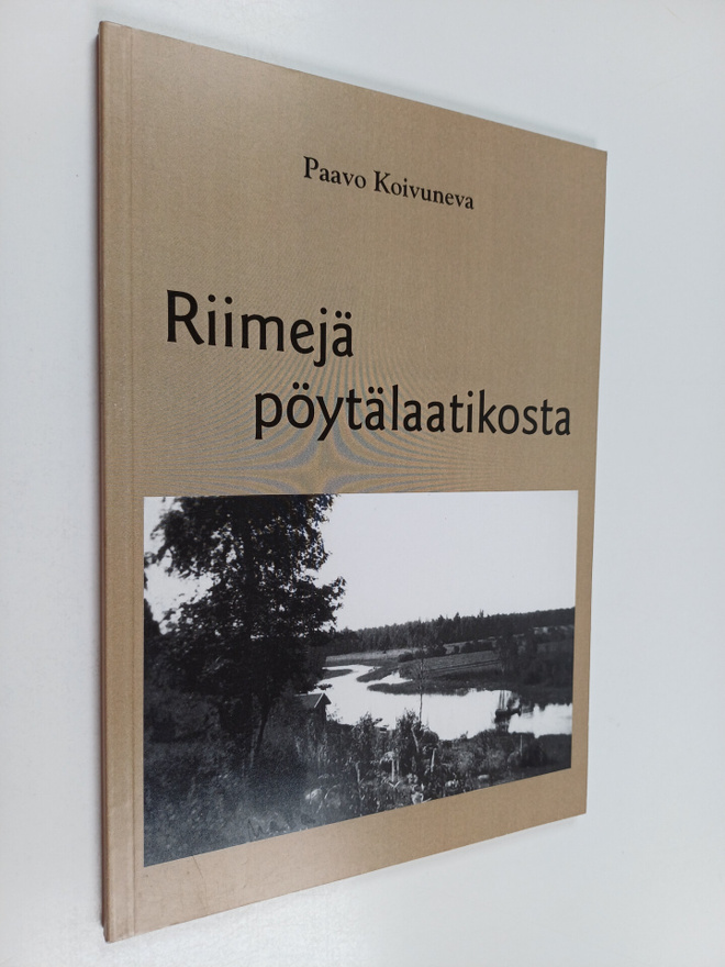 Paavo Koivuneva : Riimejä pöytälaatikosta