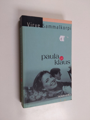 Virve Sammalkorpi : Paula ja Klaus