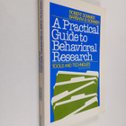 Robert Sommer ym. : A Practical Guide to Behavioral Resea... - pikkukuva 1